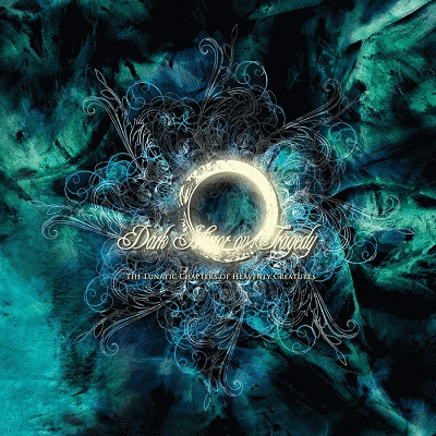 Dark Mirror Ov Tragedy : The Lunatic Chapters of Heavenly Creatures